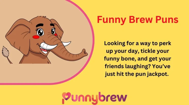 Funny Brew Puns