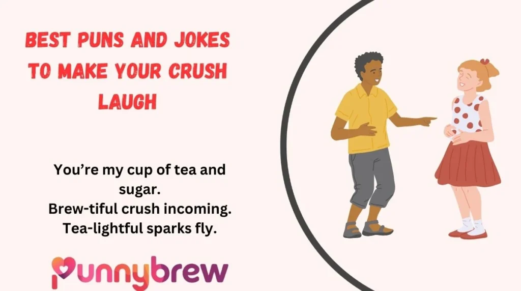 Best Puns and Jokes to Make Your Crush Laugh