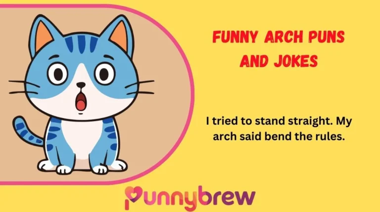 Funny Arch Puns and Jokes