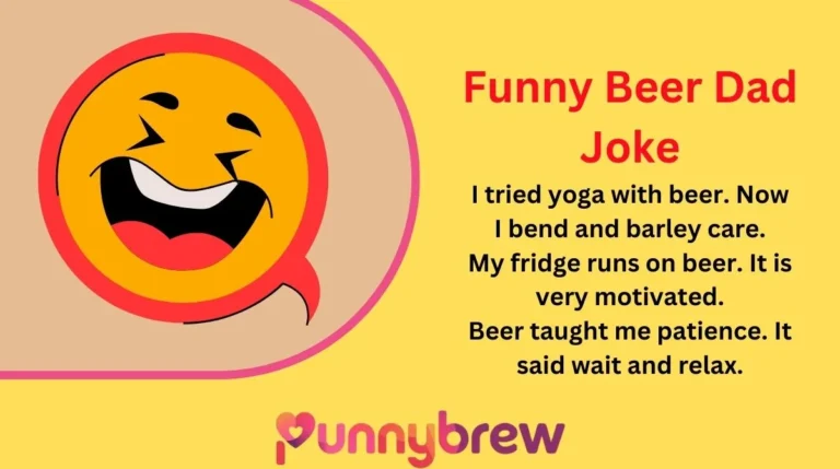 Funny Beer Dad Joke