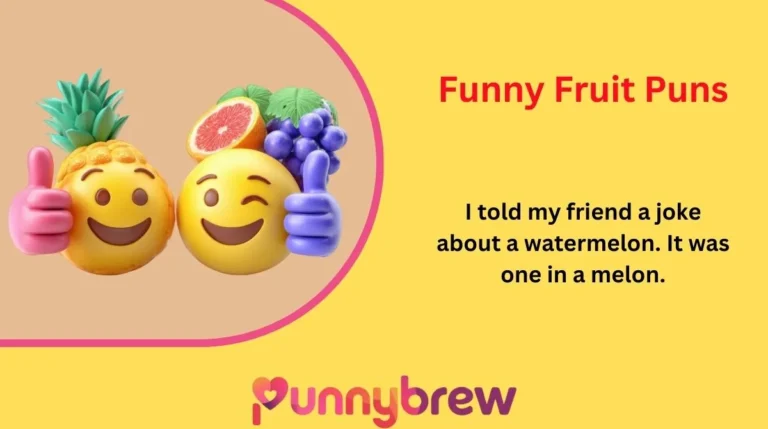 Funny Fruit Puns
