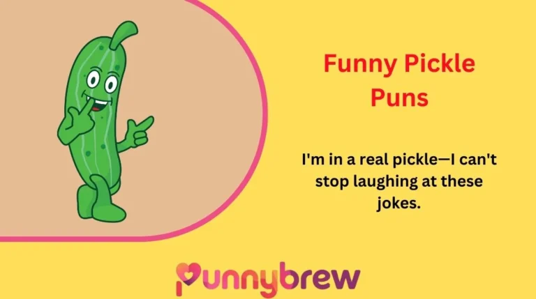 Funny Pickle Puns
