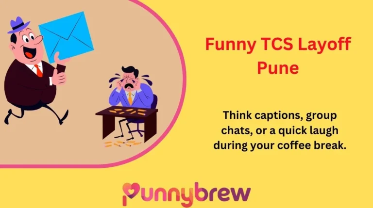 Funny TCS Layoff Pune