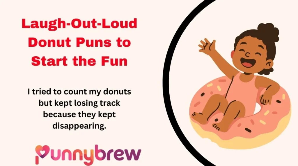Laugh-Out-Loud Donut Puns to Start the Fun