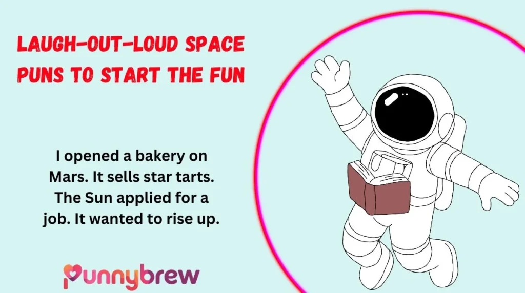 Laugh-Out-Loud Space Puns to Start the Fun