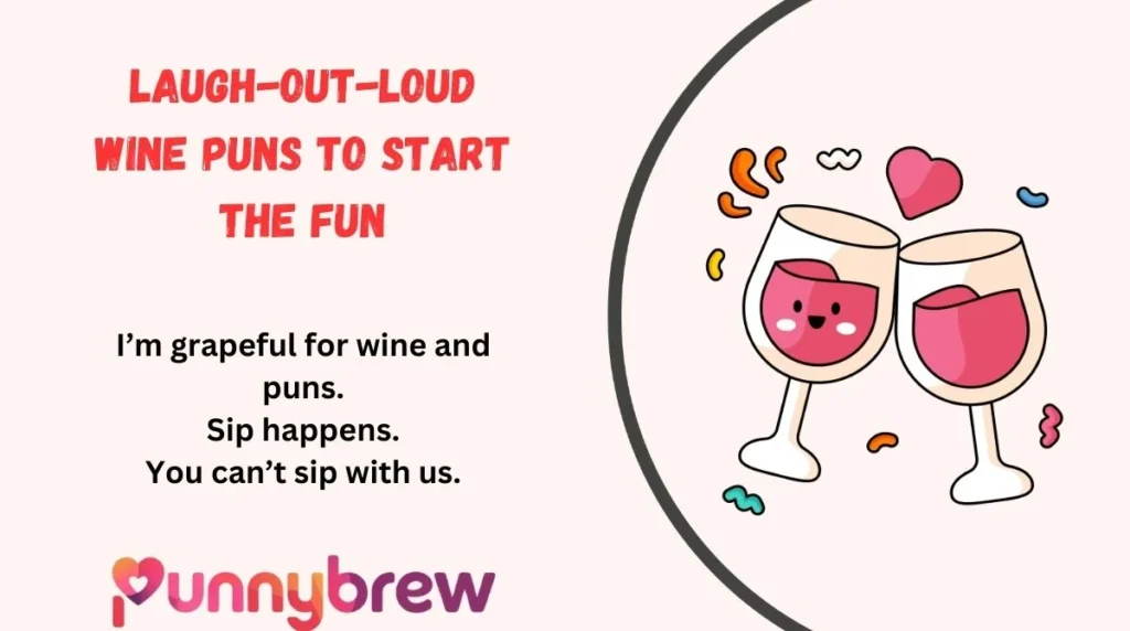 Laugh-Out-Loud Wine Puns to Start the Fun
