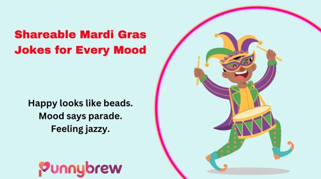 Shareable Mardi Gras Jokes for Every Mood