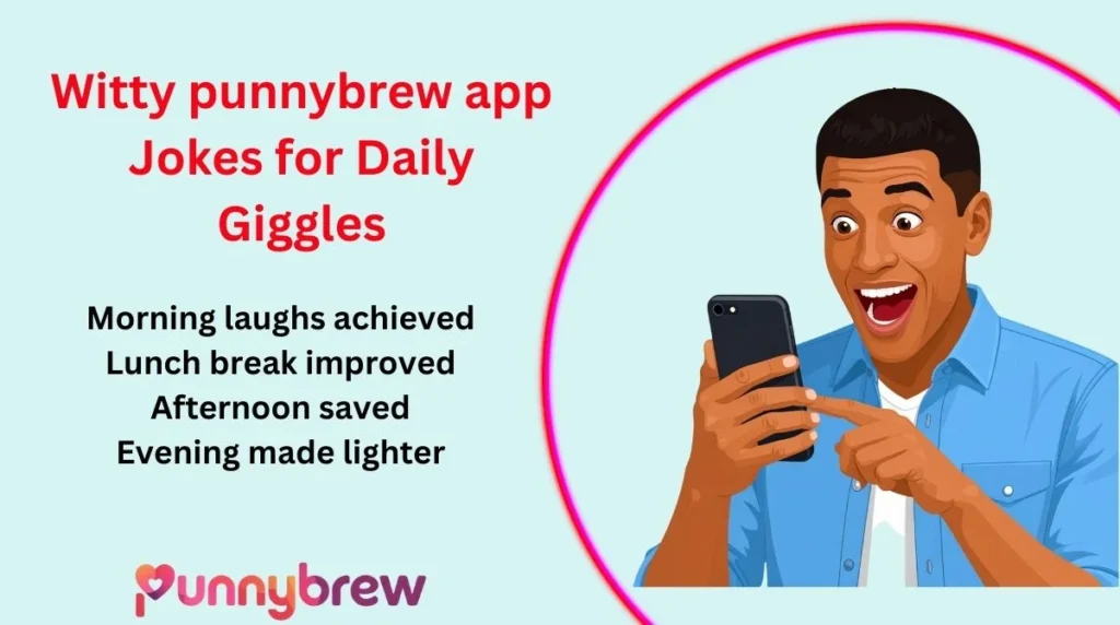 Witty punnybrew app Jokes for Daily Giggles