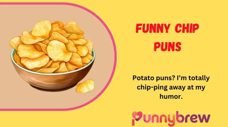 Funny Chip Puns