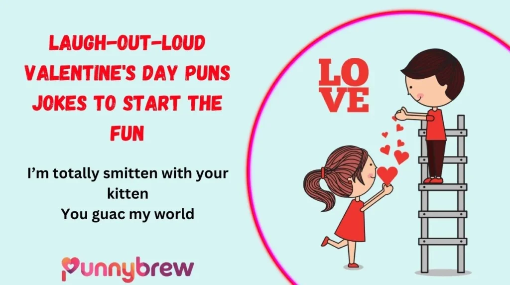 Laugh-Out-Loud Valentine's Day Puns Jokes to Start the Fun