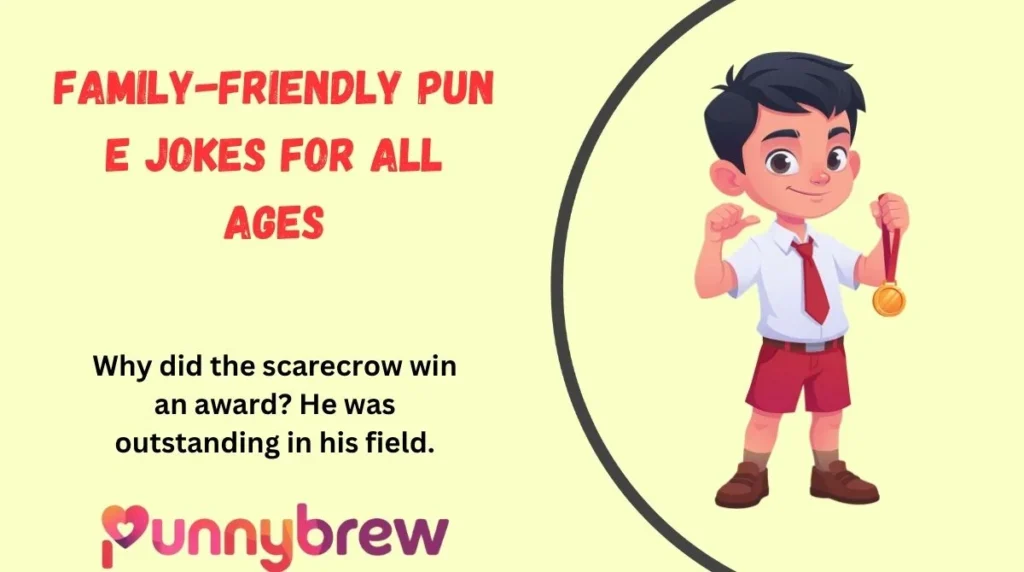 Family-Friendly pun e Jokes for All Ages