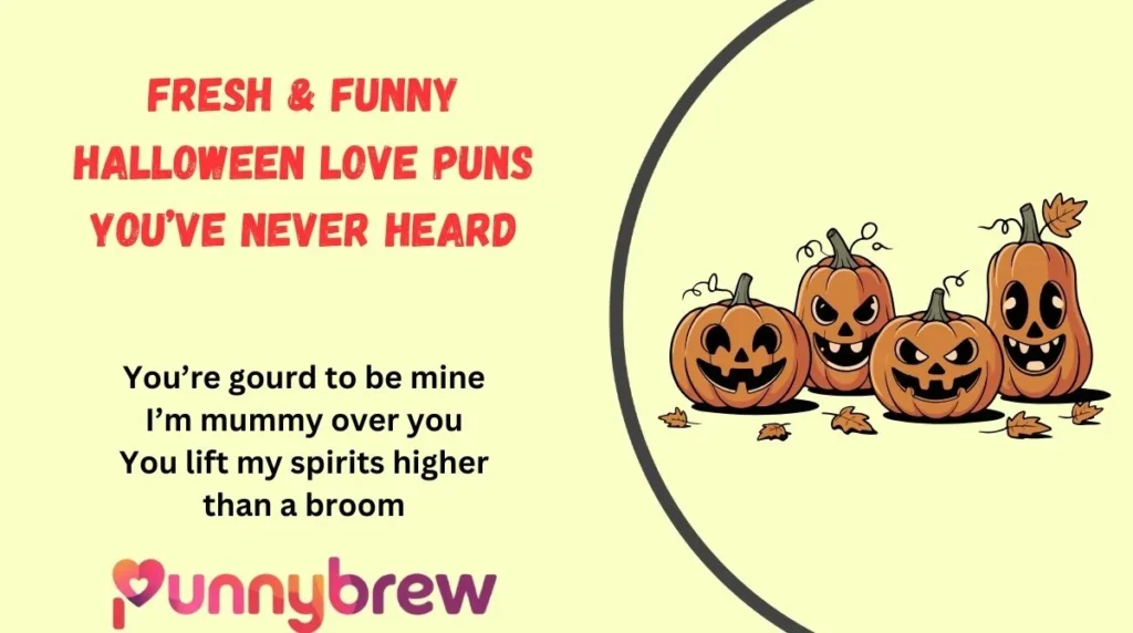 Fresh & Funny Halloween Love Puns You’ve Never Heard