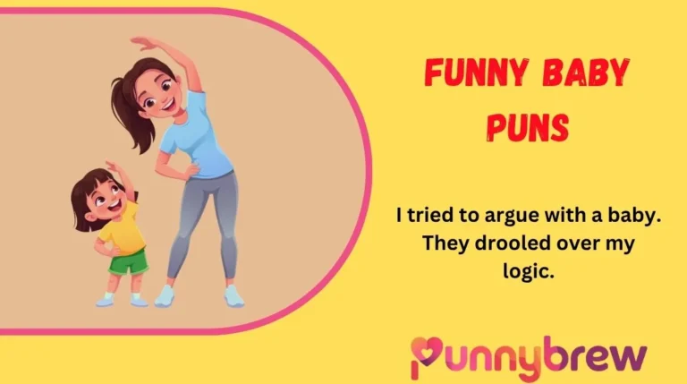 Funny Baby Puns