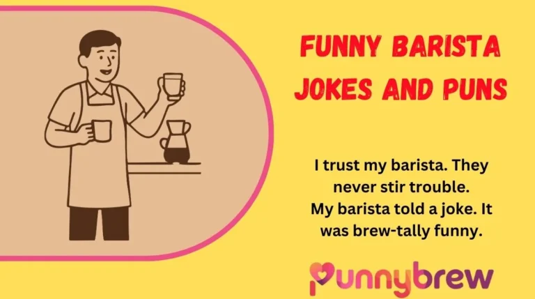 Funny Barista Jokes and Puns