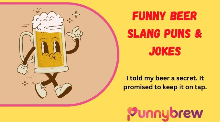 Funny Beer Slang Puns & Jokes
