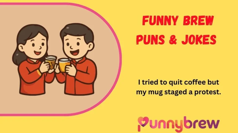 Funny Brew Puns & Joke