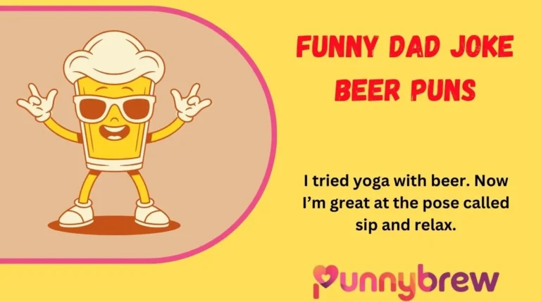 Funny Dad Joke Beer Puns