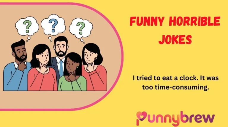 Funny Horrible Jokes