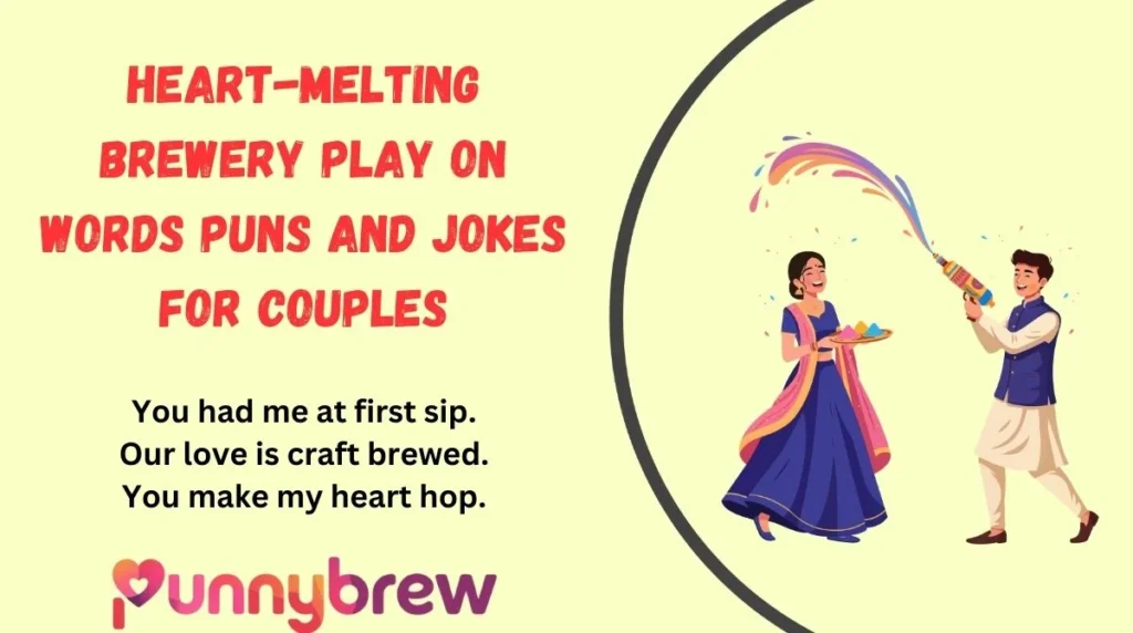 Heart-Melting Brewery Play on Words Puns and Jokes for Couples