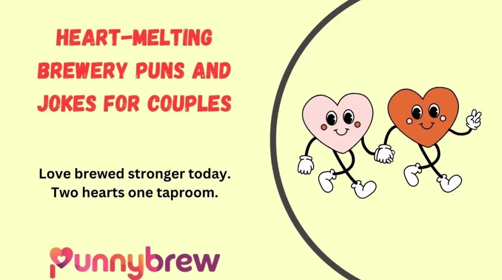 Heart-Melting Brewery Puns and Jokes for Couples