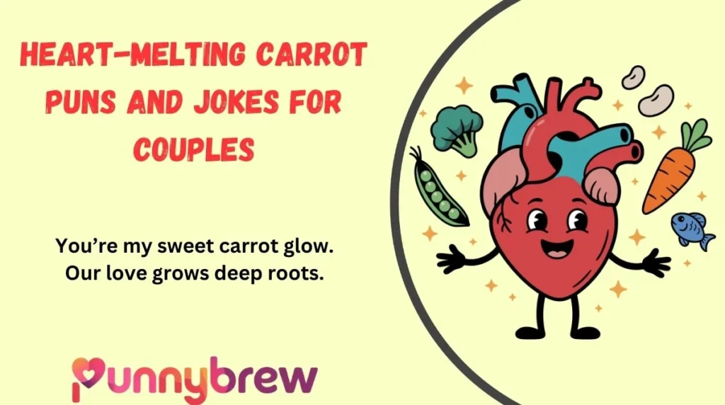 Heart-Melting Carrot Puns and Jokes for Couples