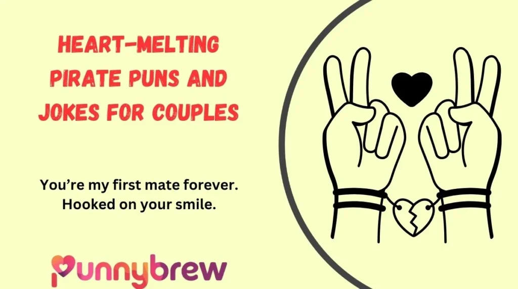 Heart-Melting Pirate Puns and Jokes for Couples