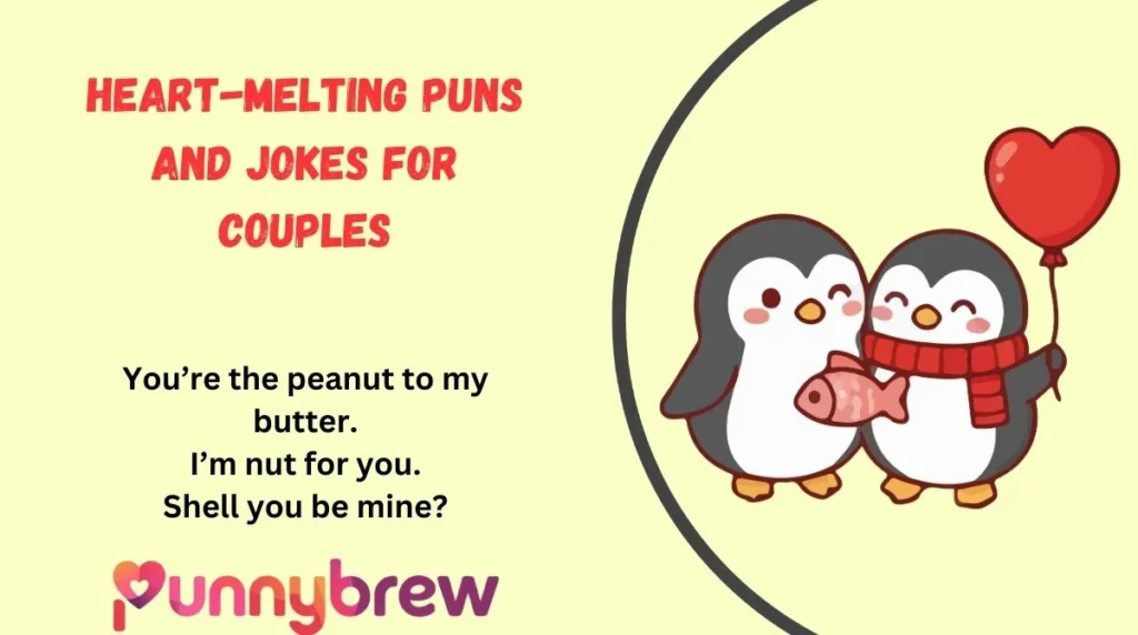 Heart-Melting Puns and Jokes for Couples