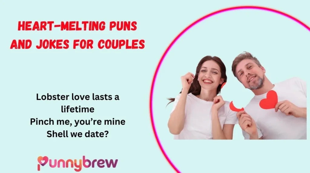 Heart-Melting Puns and Jokes for Couples