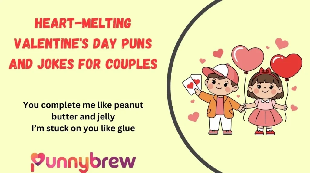 Heart-Melting Valentine's Day Puns and Jokes for Couples