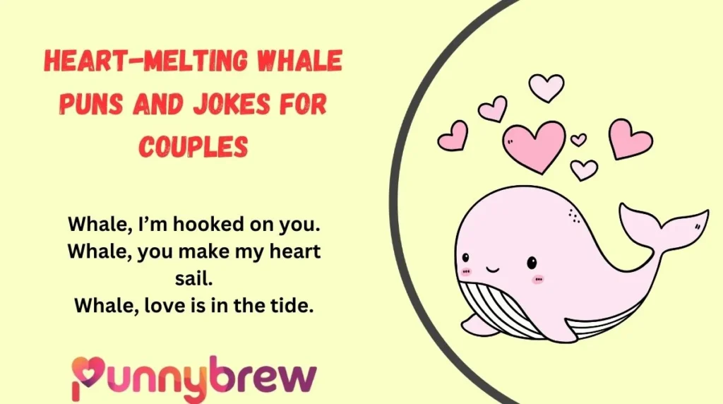Heart-Melting Whale Puns and Jokes for Couples