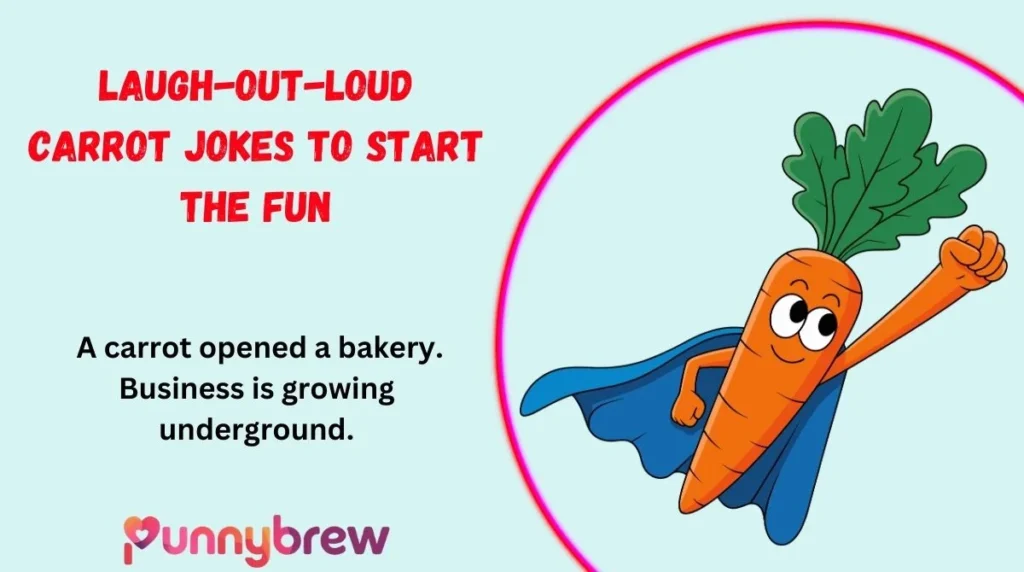 Laugh-Out-Loud Carrot Jokes to Start the Fun
