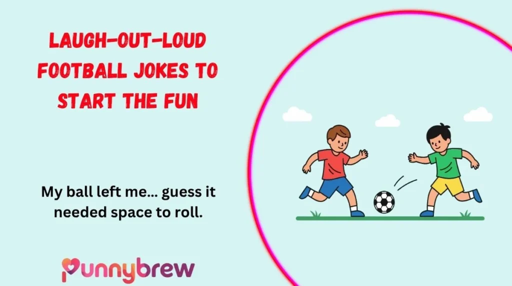 Laugh-Out-Loud Football Jokes to Start the Fun