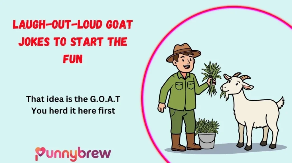 Laugh-Out-Loud Goat Jokes to Start the Fun