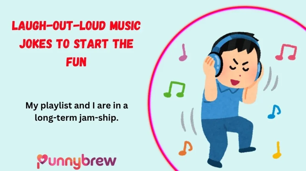 Laugh-Out-Loud Music Jokes to Start the Fun