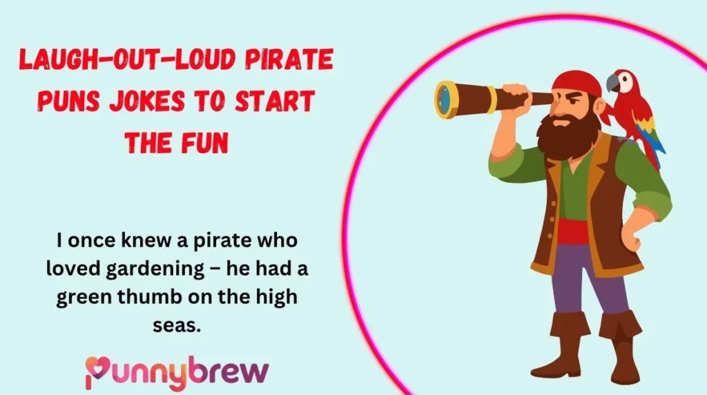 Laugh-Out-Loud Pirate Puns Jokes to Start the Fun