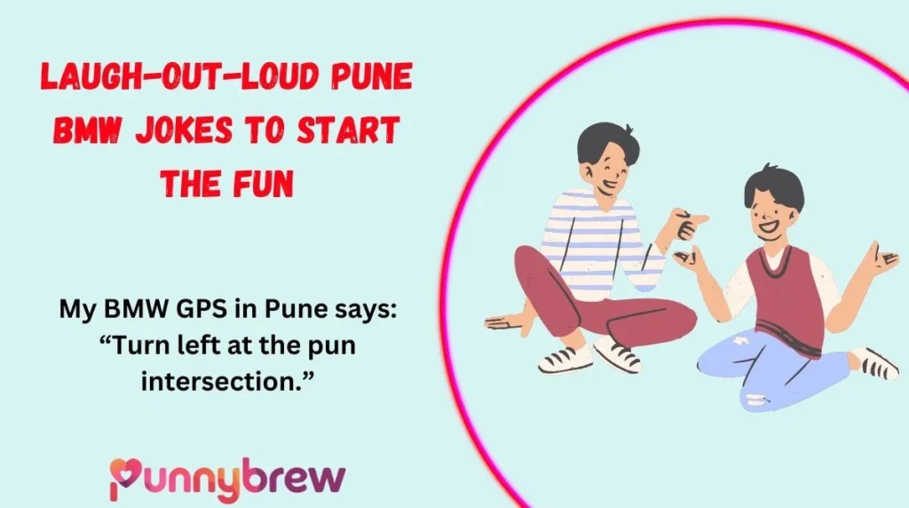 Laugh-Out-Loud Pune BMW Jokes to Start the Fun