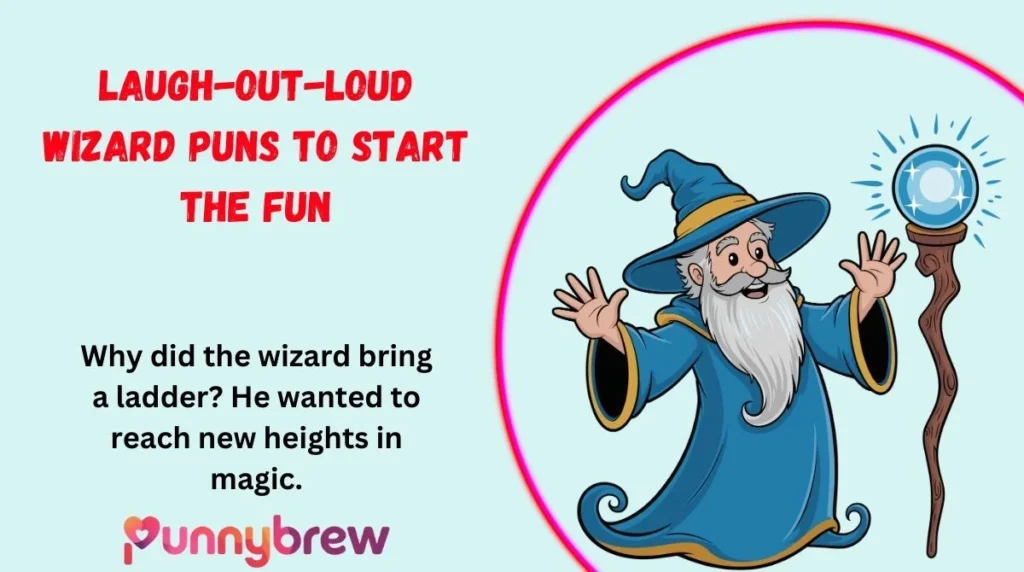 Laugh-Out-Loud Wizard Puns to Start the Fun